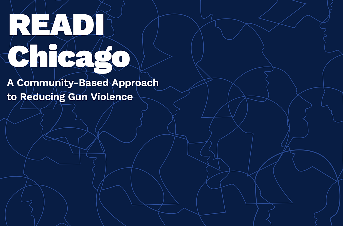 READI Chicago: A community-based approach | UChicago Civic Engagement